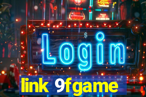 link 9fgame